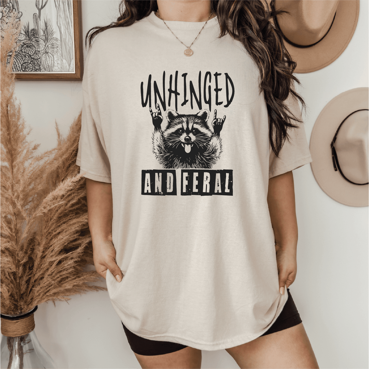 Unhinged And Feral