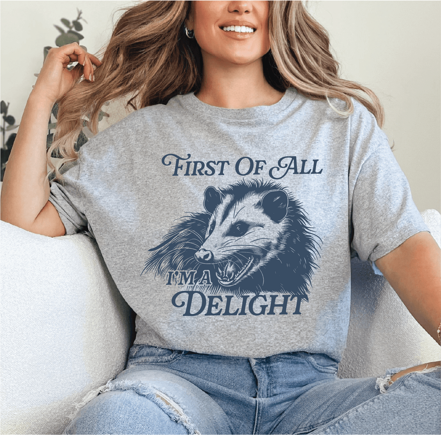 First of All, I'm a Delight Unisex Screen Printed Tee