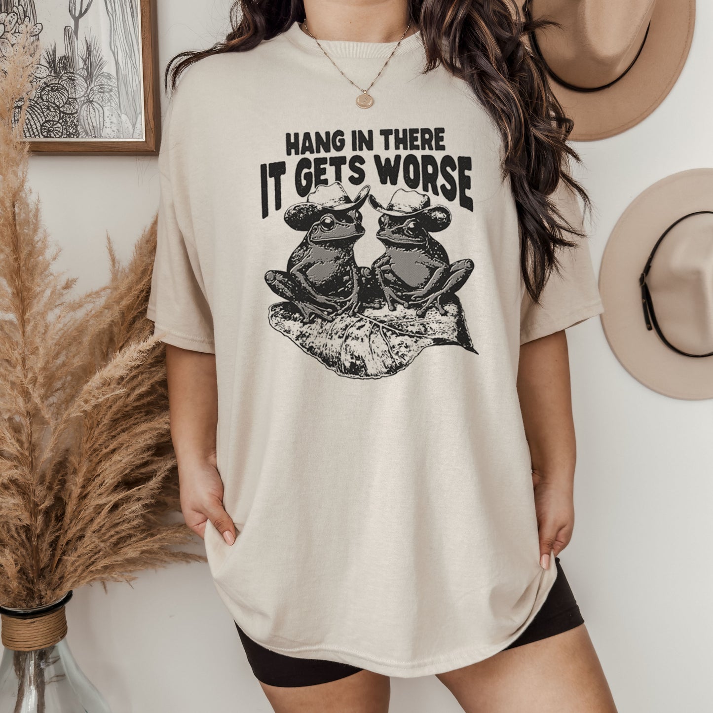 Hang in There, It Gets Worse - Cowboy Frog T-Shirt Screen Printed Unisex Shirt