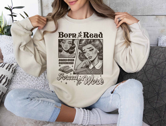 Born To Read Bookish  Screen Printed Sweater, Comfort Colors Crewneck Shirt